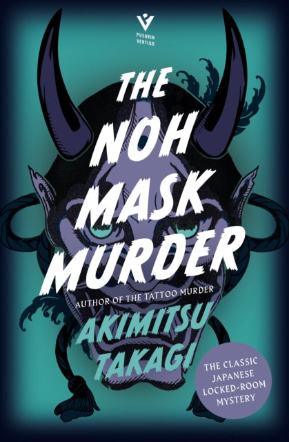 The Noh Mask Murder by Akimitsu Takagi - Paperback