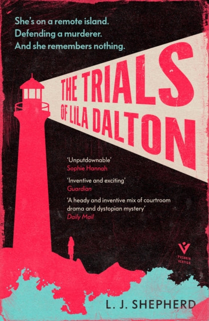 The Trials of Lila Dalton by L. J. Shepherd - Paperback