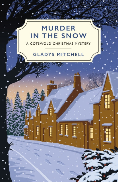 Murder in the Snow : A Cotswold Christmas Mystery by Gladys Mitchell - Paperback