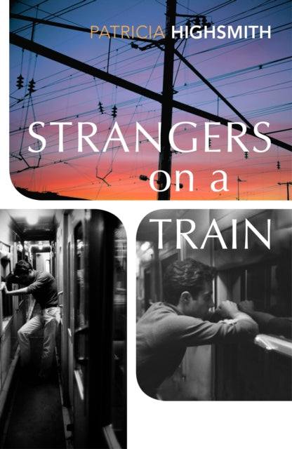 Strangers on a Train by Patricia Highsmith - Paperback