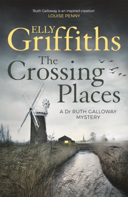 The Crossing Places by Elly Griffiths - Paperback