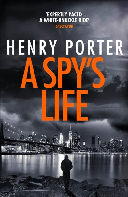 A Spy's Life by Henry Porter - Paperback