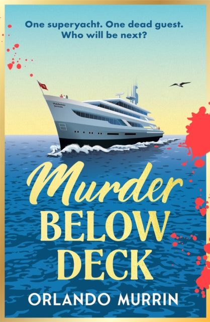 Murder Below Deck by Orlando Murrin - Hardcover