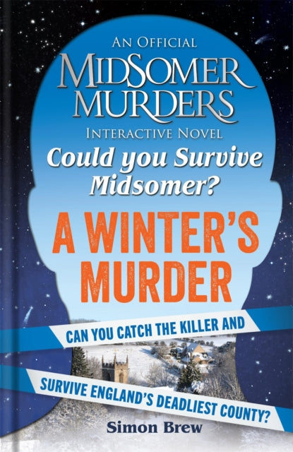 Could you Survive Midsomer? A Winter's Murder