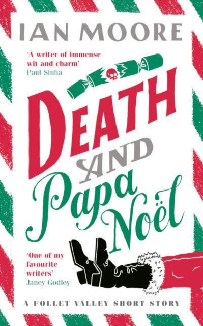 Death and Papa Noel by Ian Moore - Paperback