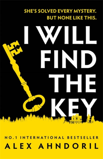 I Will Find the Key by Alex Ahndoril - Paperback