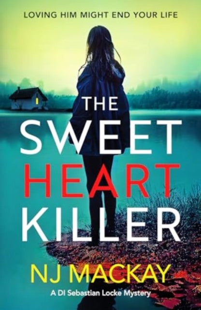 The Sweetheart Killer by NJ Mackay - Paperback