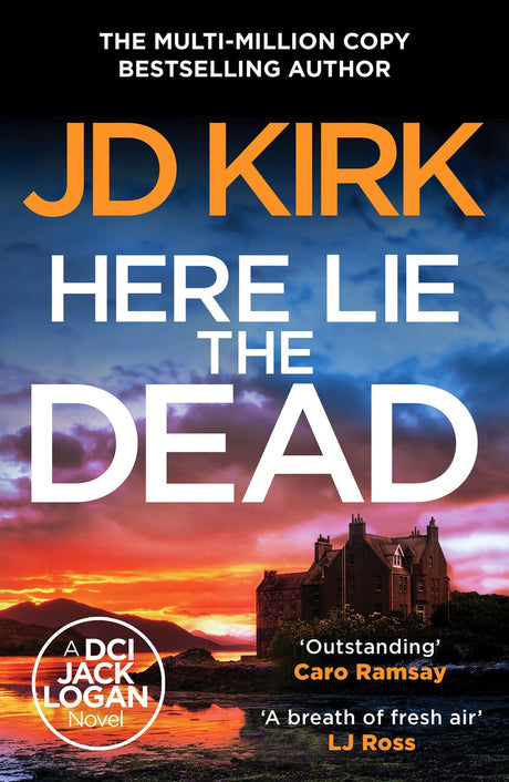 Here Lie the Dead by JD Kirk - Paperback