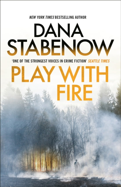 Play with Fire by Dana Stabenow - Paperback