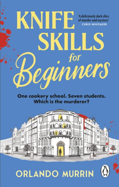 Knife Skills for Beginners by Orlando Murrin - Paperback