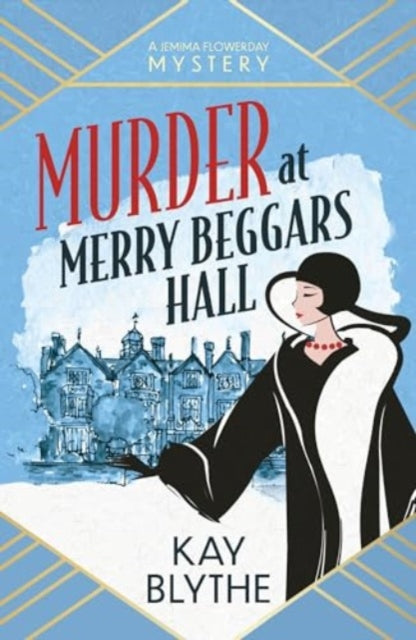 Murder at Merry Beggars Hall by Kay Blythe - Paperback