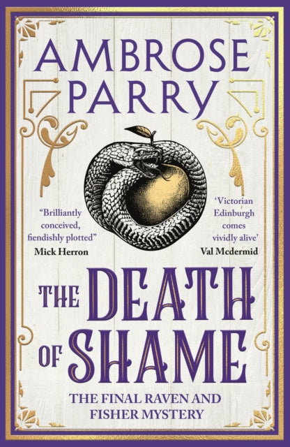 The Death of Shame by Ambrose Parry - Hardcover