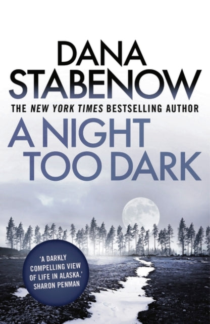 A Night Too Dark by Dana Stabenow - Paperback