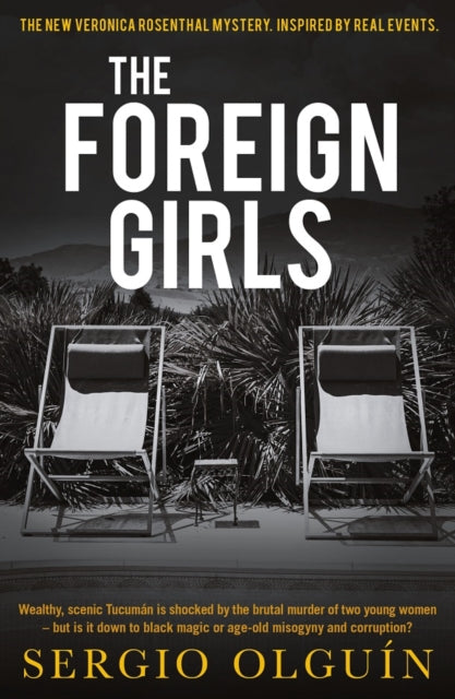 The Foreign Girls by Sergio Olguin - Paperback