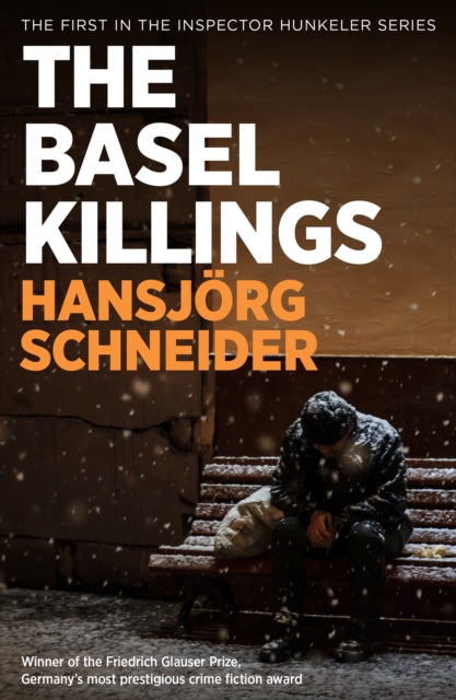 The Basel Killings by Hansjoerg Schneider - Paperback