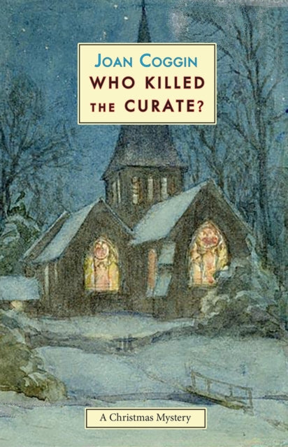 Who Killed the Curate? by Joan Coggin - Paperback