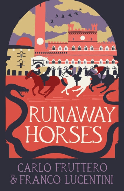 Runaway Horses by Carlo Fruttero and Franco Lucentini - Paperback