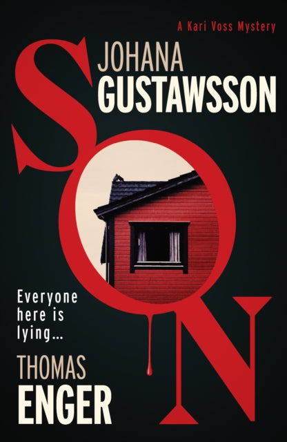 Son by Johana Gustawsson and Thomas Enger - Hardcover